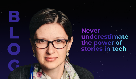 Never underestimate the power of stories in tech