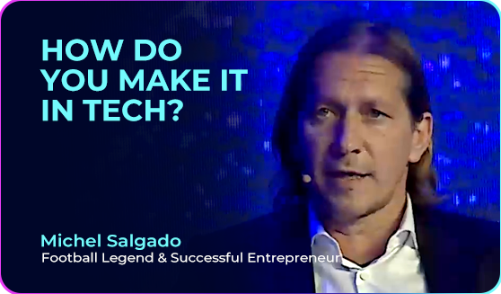 Michel Salgado (Football Legend & Successful Entrepreneur) on How Do You Make It in Tech