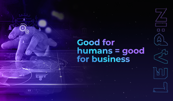 Good for humans = good for business