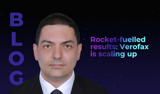 Rocket-fuelled results: Verofax is scaling up