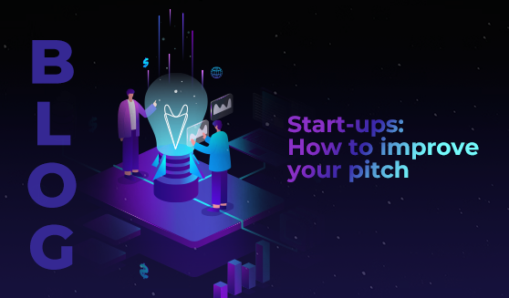 Start-ups: How to improve your pitch