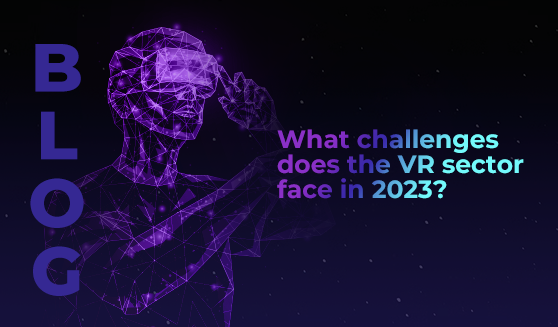 What challenges does the VR sector face in 2023?