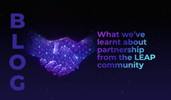 What we’ve learnt about partnership from the LEAP community
