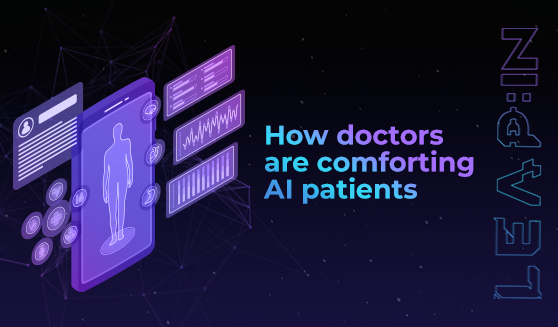 How doctors are comforting AI patients