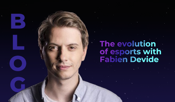The evolution of esports with Fabien Devide