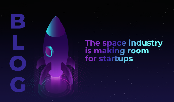 The space industry is making room for startups