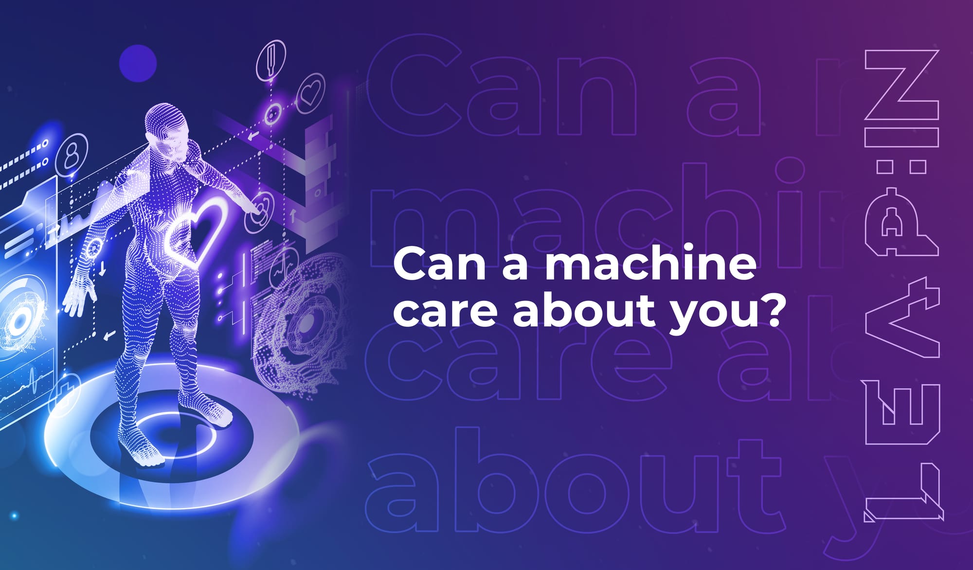 Can a machine care about you?