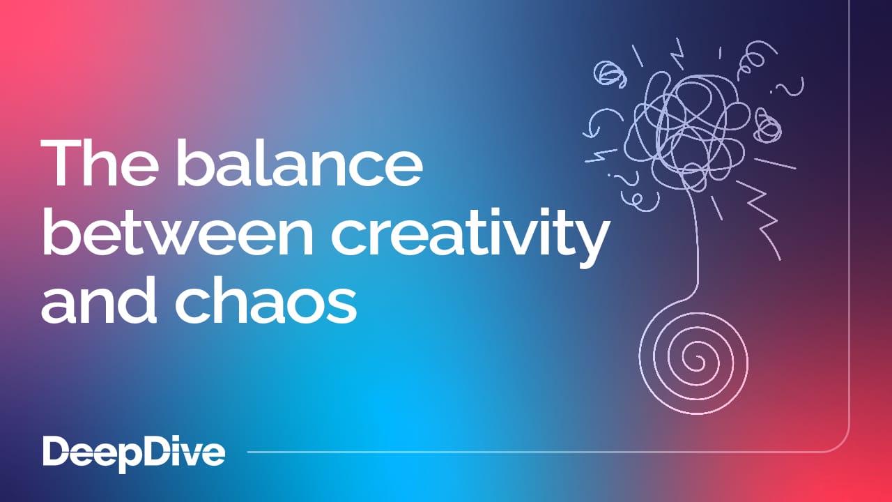 The balance between creativity and chaos