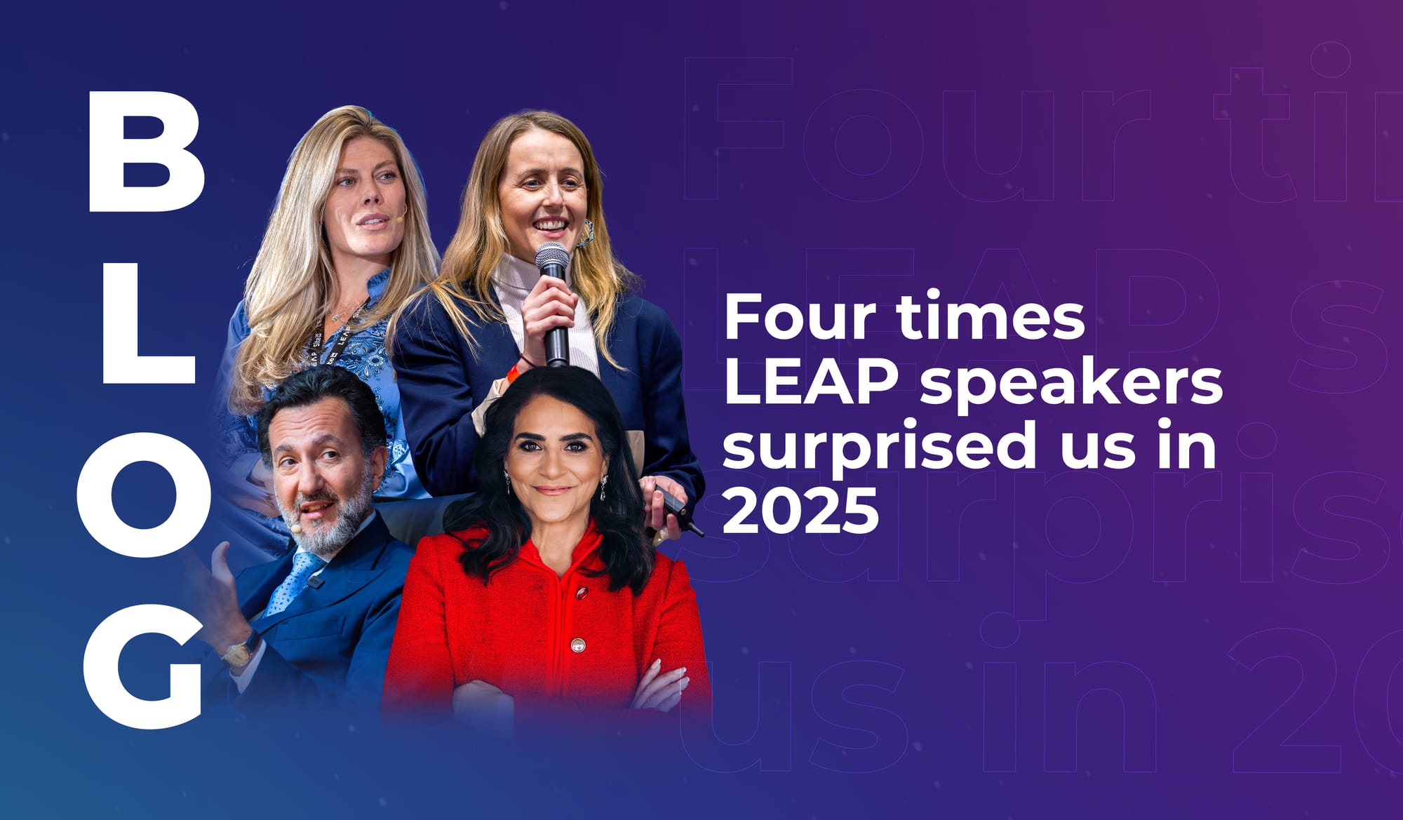 Four times LEAP speakers surprised us in 2025