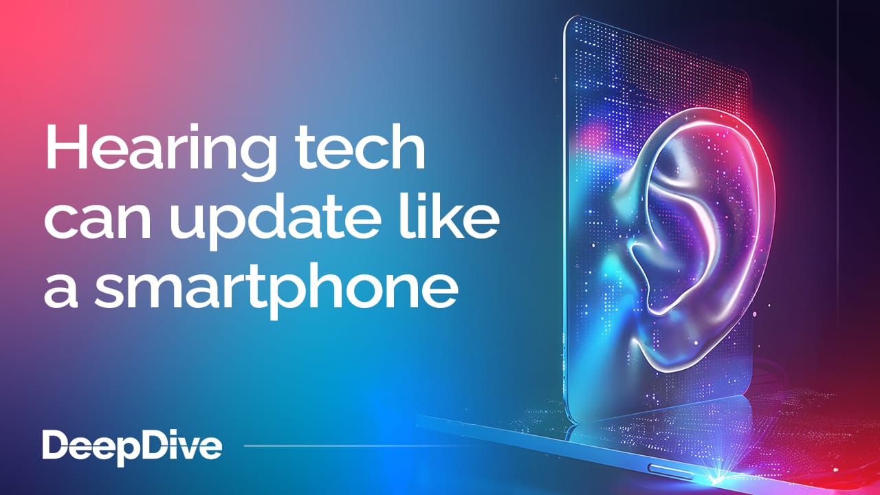 Hearing tech can update like a smartphone