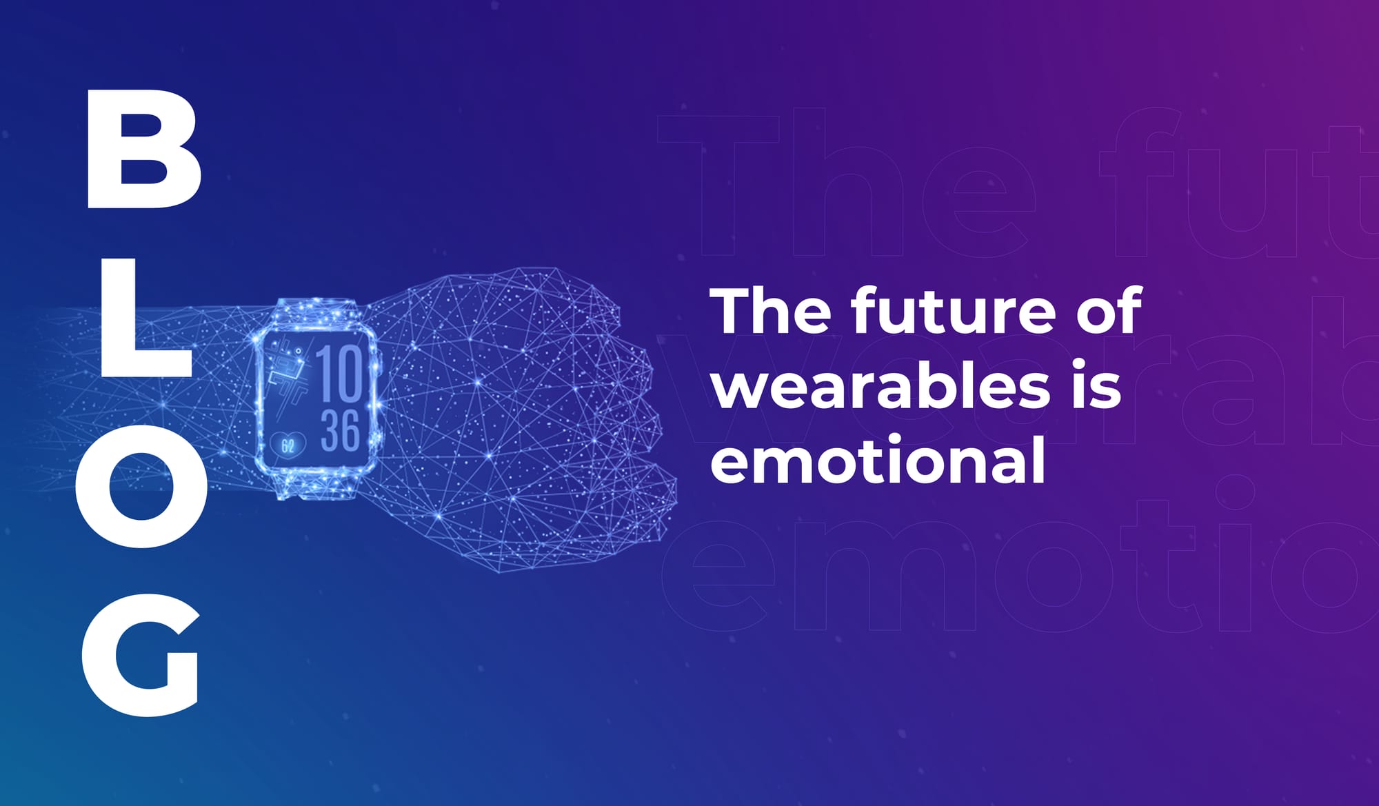 The future of wearables is emotional