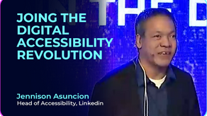 Jennison Asuncion (Head of Accessibility at Linkedin) on Digital Accessibility Revolution