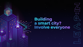 Building a smart city? Involve everyone