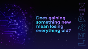 Does gaining something new mean losing everything old?
