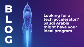 Looking for a tech accelerator? Saudi Arabia might have your ideal program