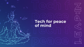 Tech for peace of mind