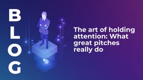 The art of holding attention: What great pitches really do