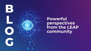 Powerful perspectives from the LEAP community