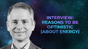 Reasons to be optimistic (about energy)