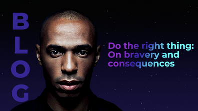 Do the right thing: On bravery and consequences