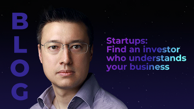 Startups: Find an investor who understands your business