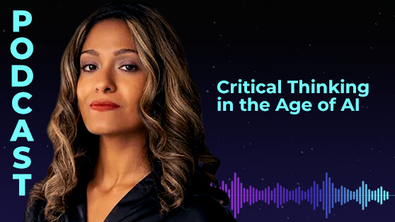 Critical Thinking in the Age of AI with Tannya Jajal (Founder, AIDEN Think Tank)
