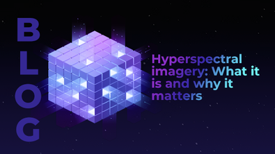 Hyperspectral imagery: What it is and why it matters