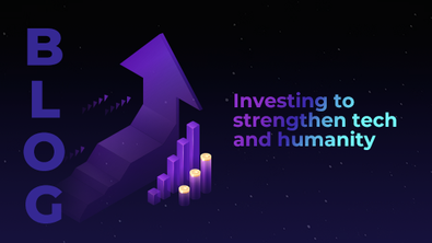 Investing to strengthen tech and humanity