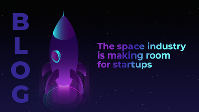 The space industry is making room for startups