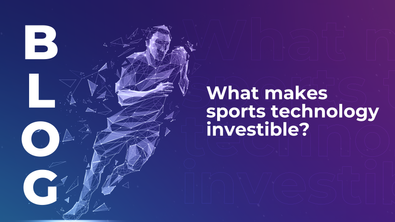 What makes sports technology investible?