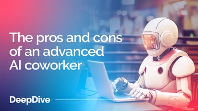 The pros and cons of an advanced AI coworker