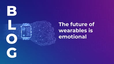 The future of wearables is emotional