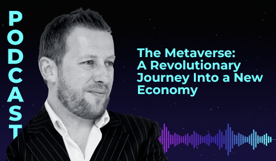 The Metaverse: A Revolutionary Journey Into a New Economy