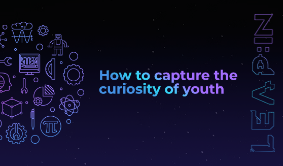 How to capture the curiosity of youth