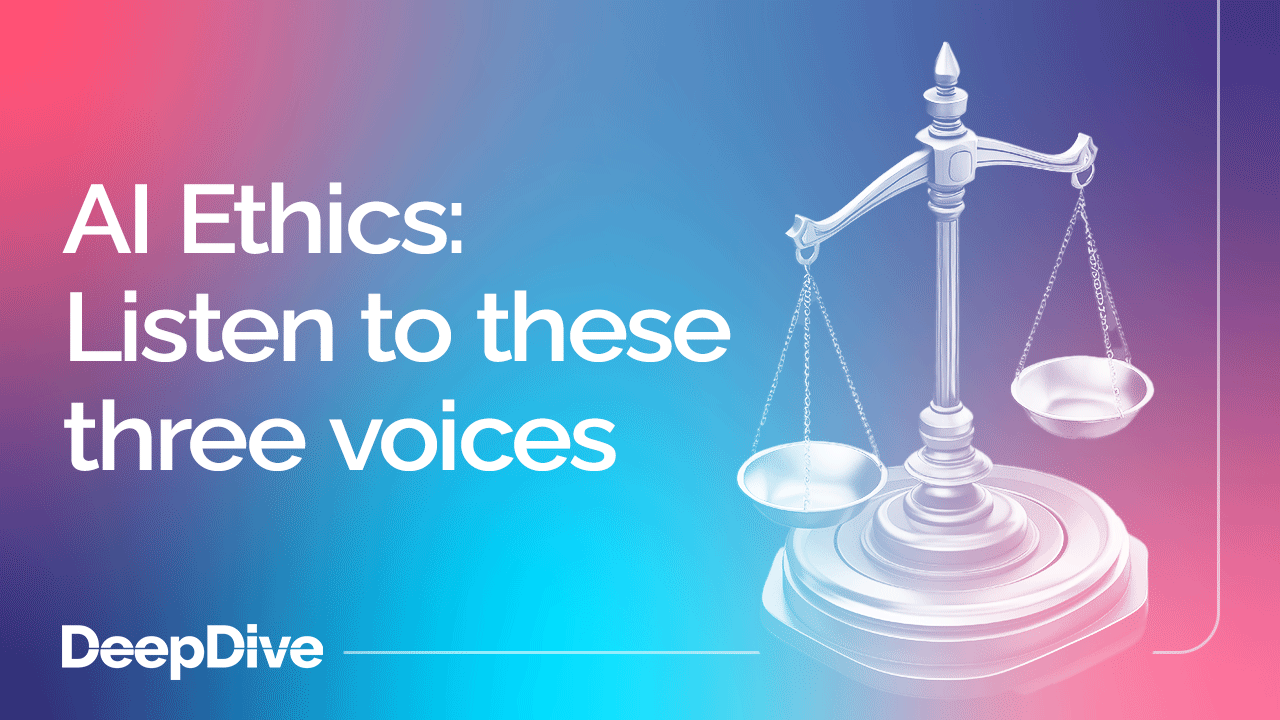 AI Ethics: Listen to these three voices