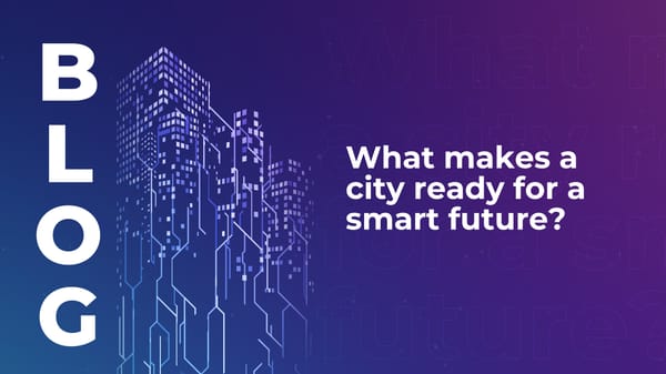 What makes a city ready for a smart future?