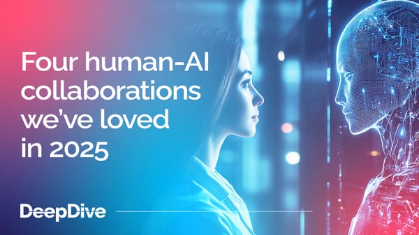 Four human-AI collaborations we’ve loved in 2025