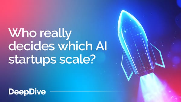 Who really decides which AI startups scale?