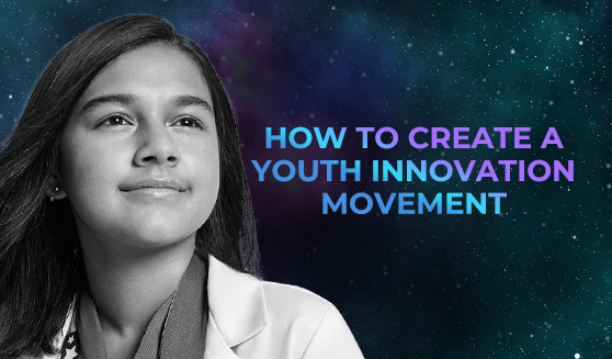 How to create a youth innovation movement