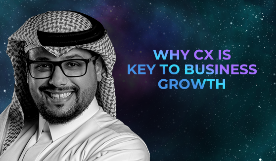 Why CX is key to business growth