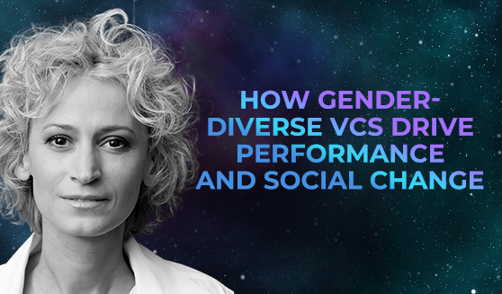 How gender-diverse VCs drive performance and social change