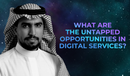 What are the untapped opportunities in digital services?