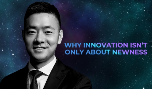 Why Innovation Isn't Only About Newness